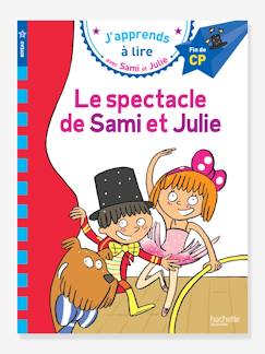 Fabrication française-Livre éducatif J’apprends à lire avec Sami et Julie - Le spectacle de Sami et Julie, niveau 3 HACHETTE EDUCATION