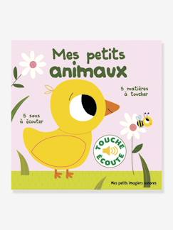 Idées cadeaux bébés et enfants-Jouet-Livres-Premières histoires-Livre sonore et tactile Mes petits animaux GALLIMARD JEUNESSE