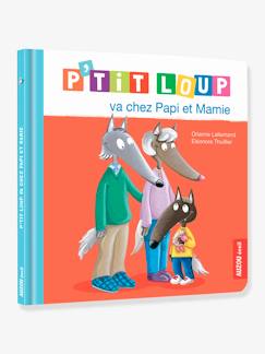 Jouet-Livres-Héros des tout-petits-Livre P'tit Loup va chez Papi et Mamie AUZOU