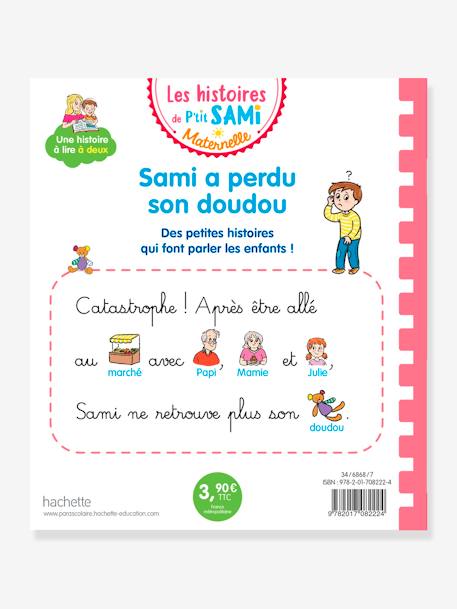 Les histoires de P'tit Sami Maternelle (3-5 ans) : Sami a perdu son doudou - HACHETTE ÉDUCATION BLANC 2 - vertbaudet enfant 