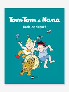 Jouet-Livres-Tom-Tom et Nana - t.7- Drôle de cirque - BAYARD JEUNESSE