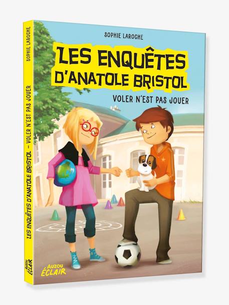 Les enquêtes d'Anatole Bristol - t.3 - Voler n'est pas jouer - AUZOU bleu 1 - vertbaudet enfant 