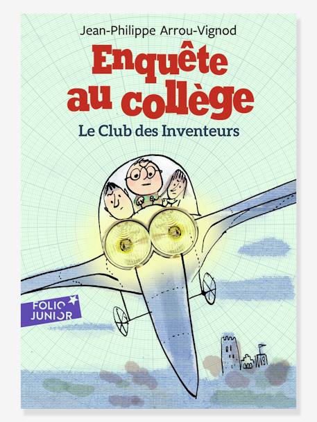 Le club des inventeurs - Enquête au collège - T6 - GALLIMARD JEUNESSE vert 1 - vertbaudet enfant 