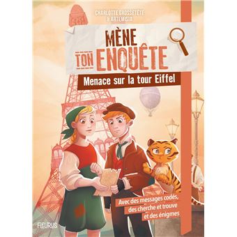 Mène ton enquête : Menace sur la tour Eiffel